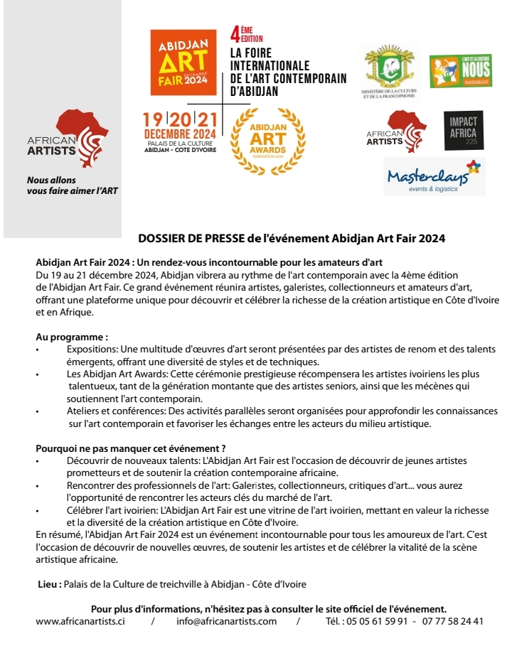 Communiqué de Presse / Abidjan Art Fair 2024 : Un Rendez-vous Incontournable pour les Amateurs d'Art. Communiqué de Presse / Abidjan Art Fair 2024 : Un Rendez-vous Incontournable pour les Amateurs d'Art.