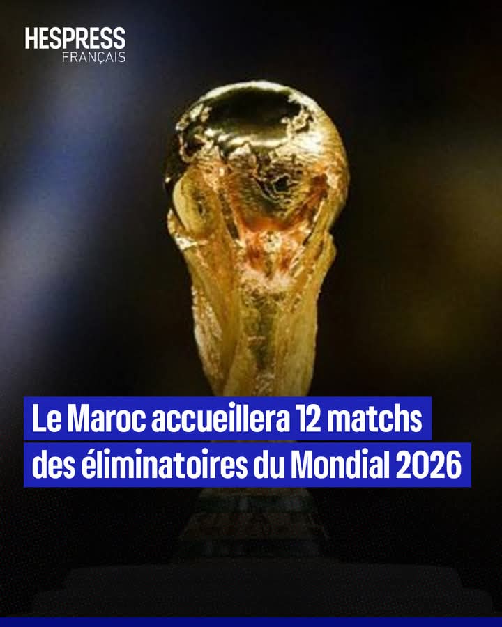 Le Maroc, Terre d’Accueil du Football Africain : 12 Matchs de Qualification pour le Mondial 2026 au Programme