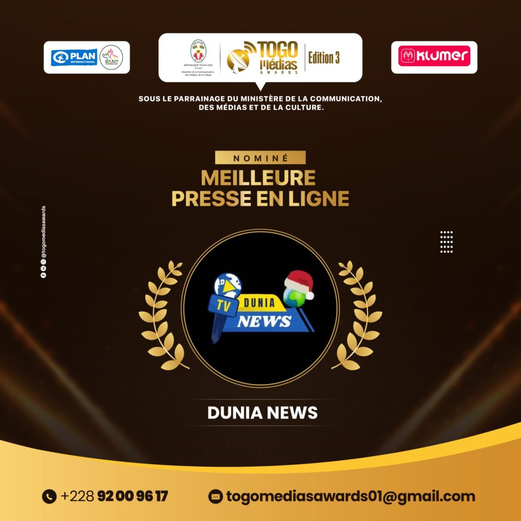 Grande nouvelle : Dunia News nommé aux Togo Médias Awards 2025 !