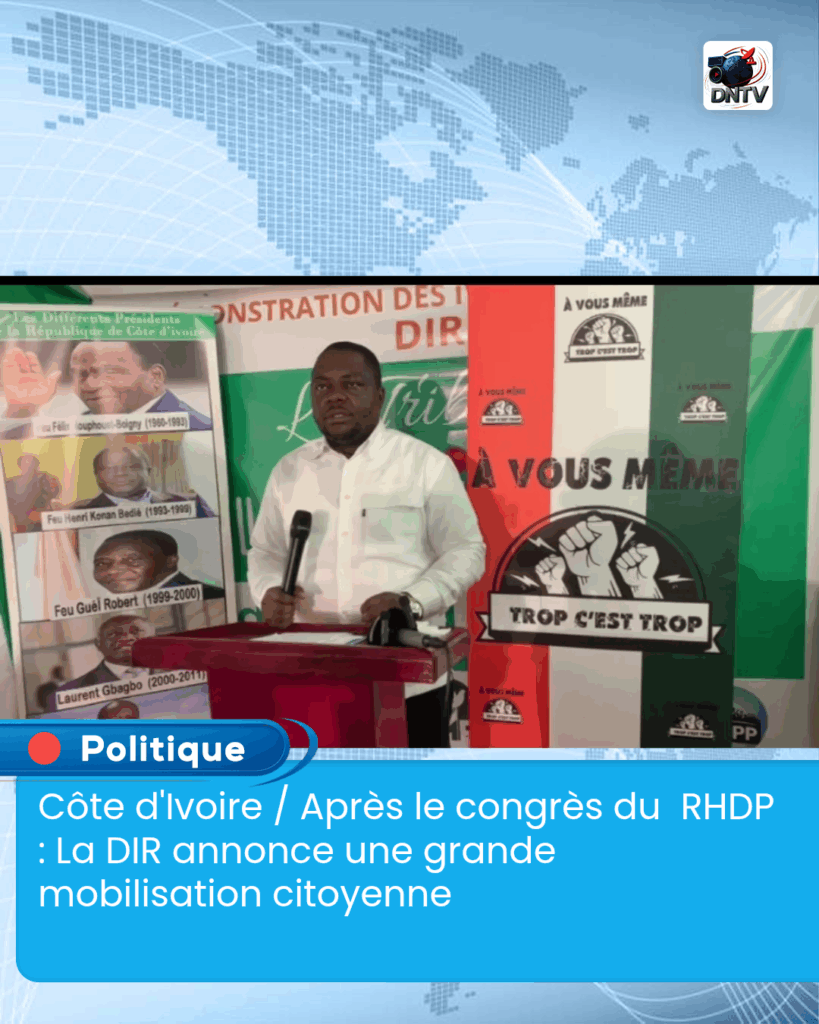 Côte d'Ivoire / Après le congrès du RHDP : La DIR annonce une grande mobilisation citoyenne