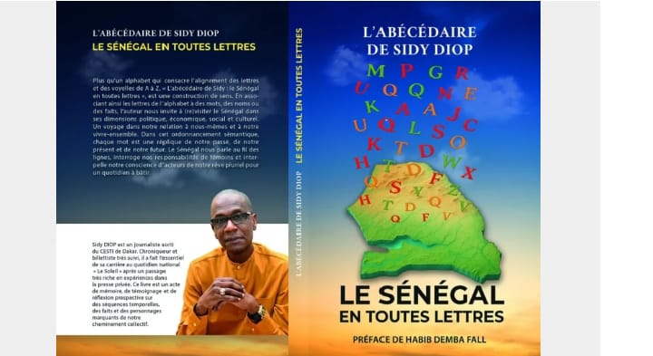 📘 Sidy Diop, chroniqueur du réel : un abécédaire pour dire le Sénégal en vérité