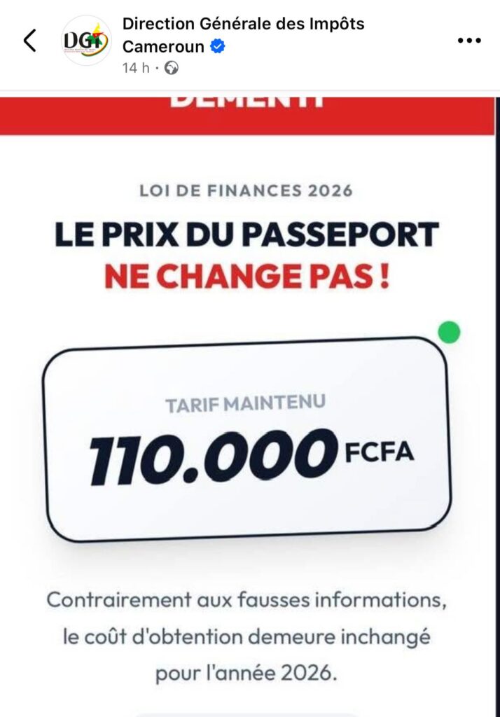 Cameroun — Le gouvernement dément l’augmentation du prix du passeport : le tarif reste fixé à 110 000 FCFA en 2026