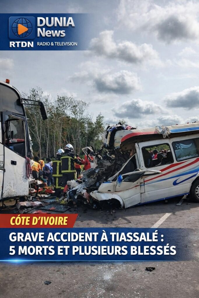 🚨 Côte d’Ivoire : grave accident à Tiassalé, 5 morts et plusieurs blessés