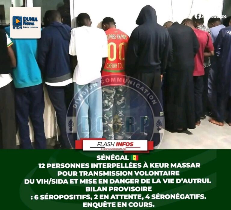 Sénégal : Un réseau démantelé pour transmission volontaire du VIH, 12 personnes interpellées