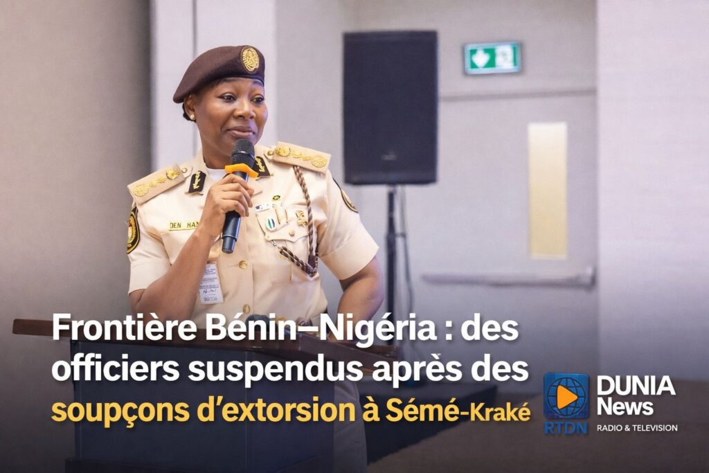 🚨 Frontière Bénin–Nigéria : des officiers suspendus après des soupçons d’extorsion à Sèmè-Kraké