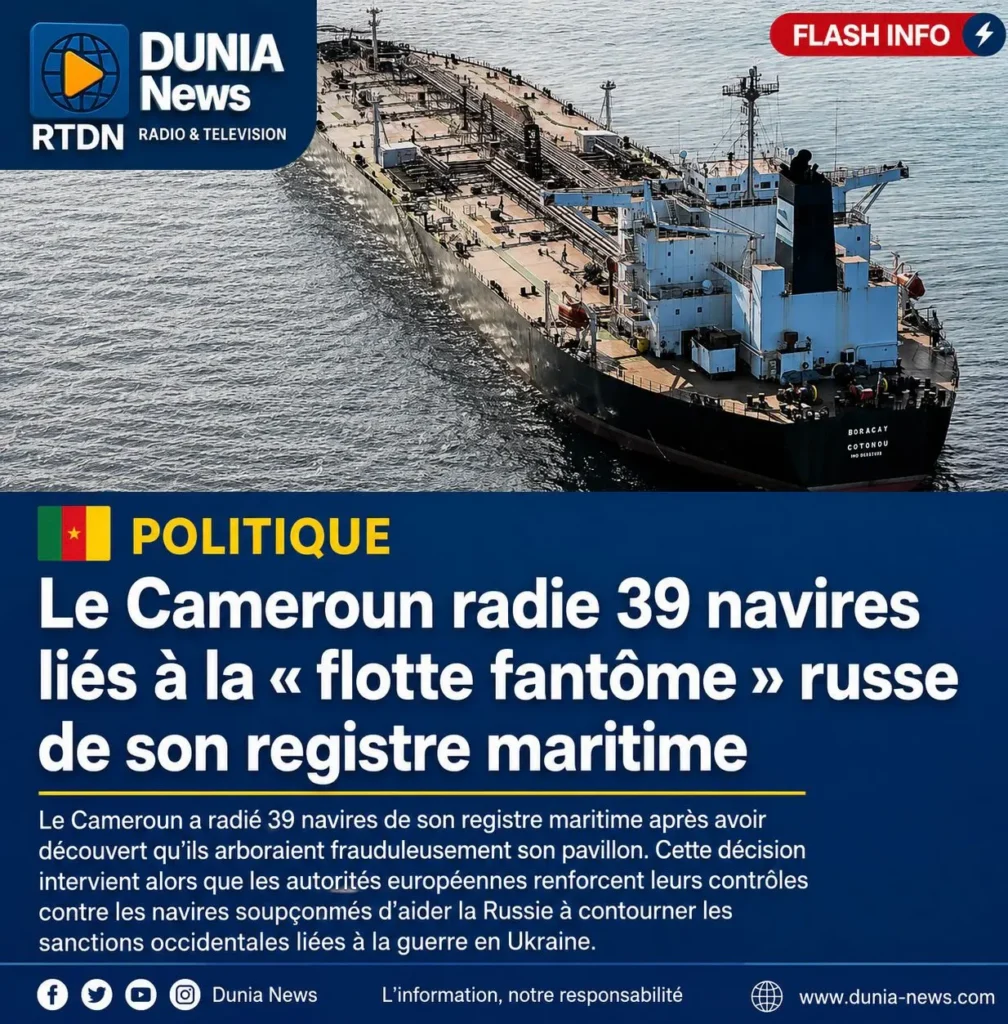 🇨🇲 Le Cameroun renforce le contrôle de son registre maritime et radie 39 navires utilisant frauduleusement son pavillon
