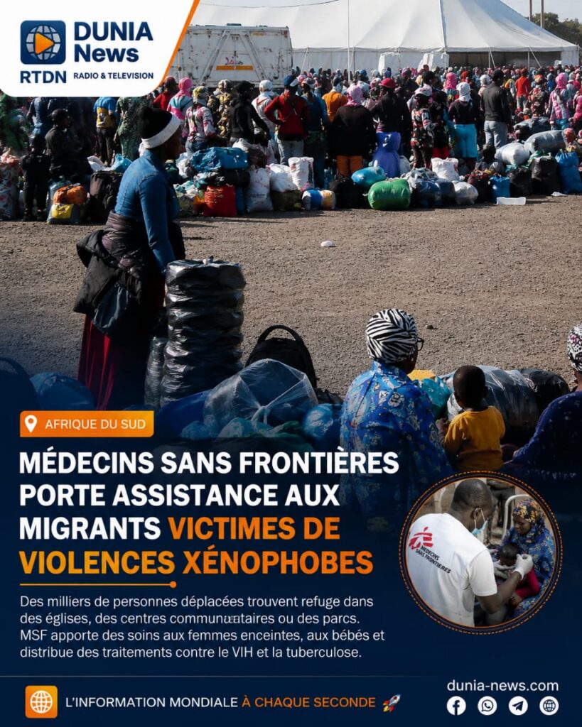 Afrique du Sud : Médecins Sans Frontières porte assistance aux migrants victimes de violences xénophobes