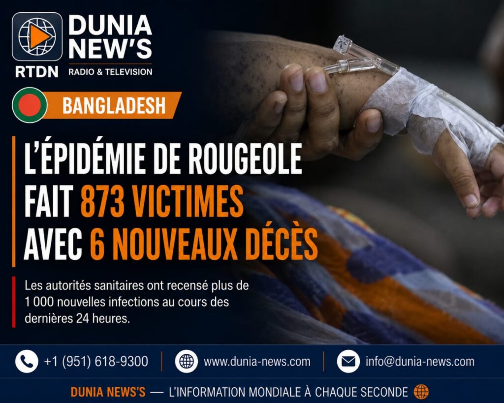 Bangladesh :l'épidémie de rougeole fait 873 victimes avec 6 nouveaux décès