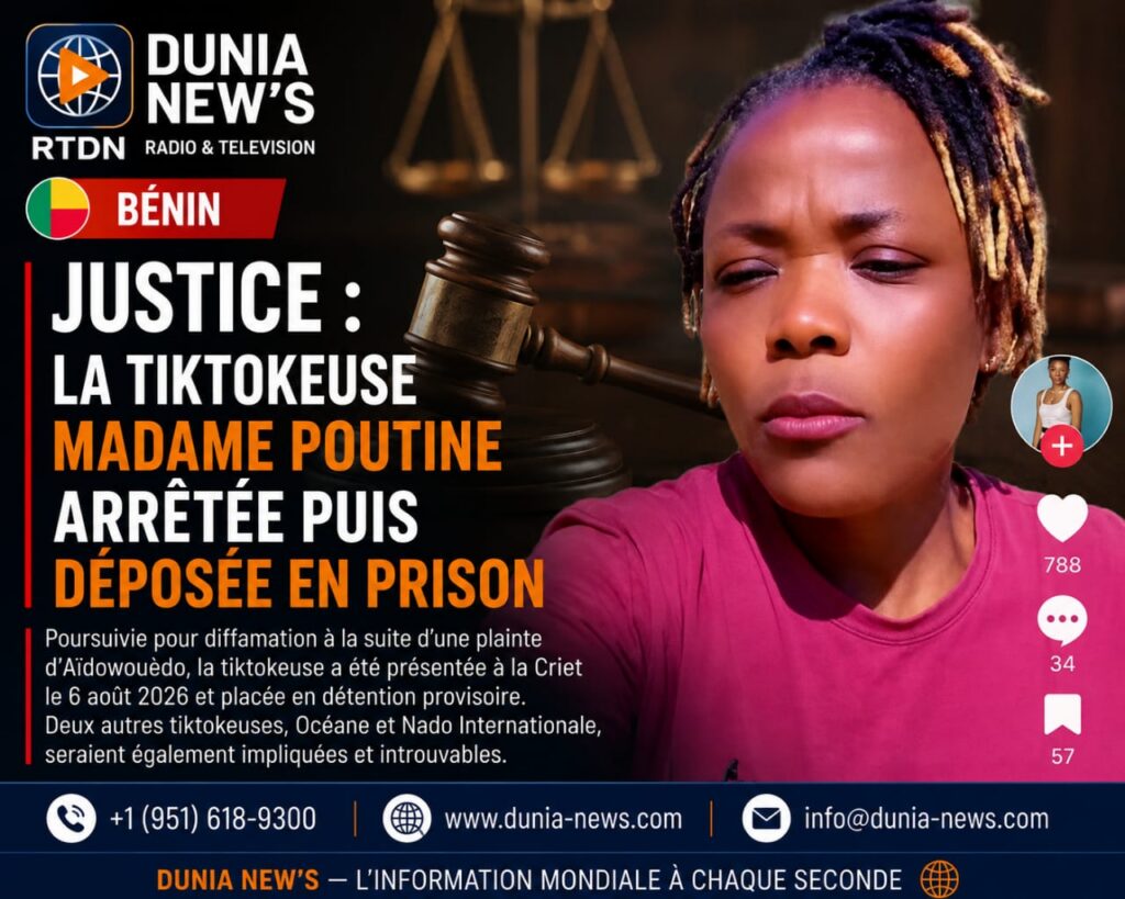 Bénin / Justice : la tiktokeuse madame Poutine arrêtée puis déposée en prison