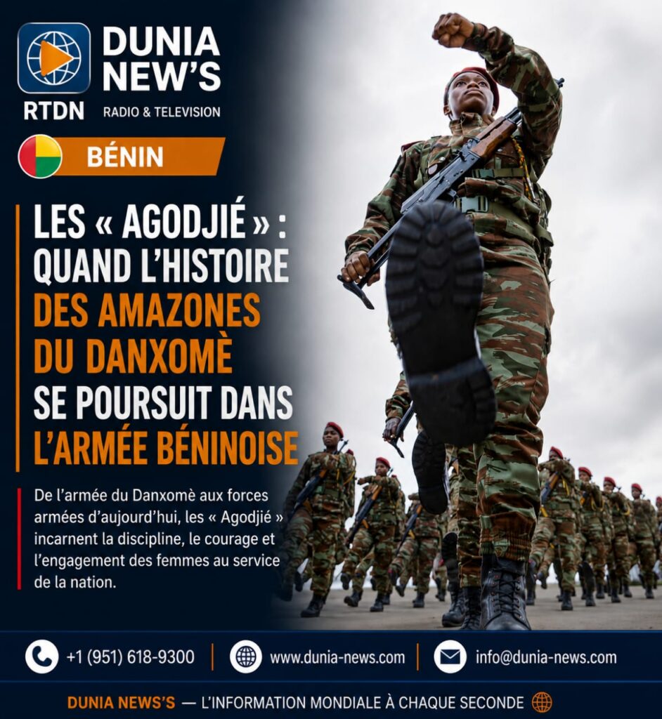 🇧🇯 LES « AGODJIÉ » : QUAND L’HISTOIRE DES AMAZONES DU DANXOMÈ SE POURSUIT DANS L’ARMÉE BÉNINOISE