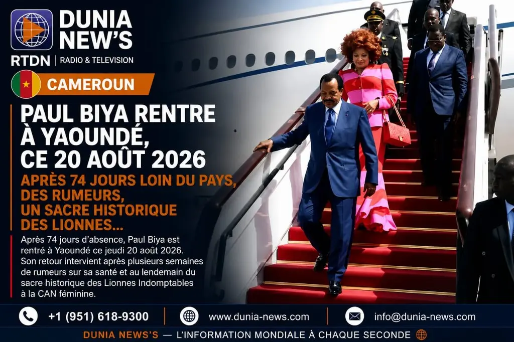 Cameroun : 74 jours loin du pays, des rumeurs, un sacre historique des Lionnes… Paul Biya rentre à Yaoundé, ce 20 août 2026
