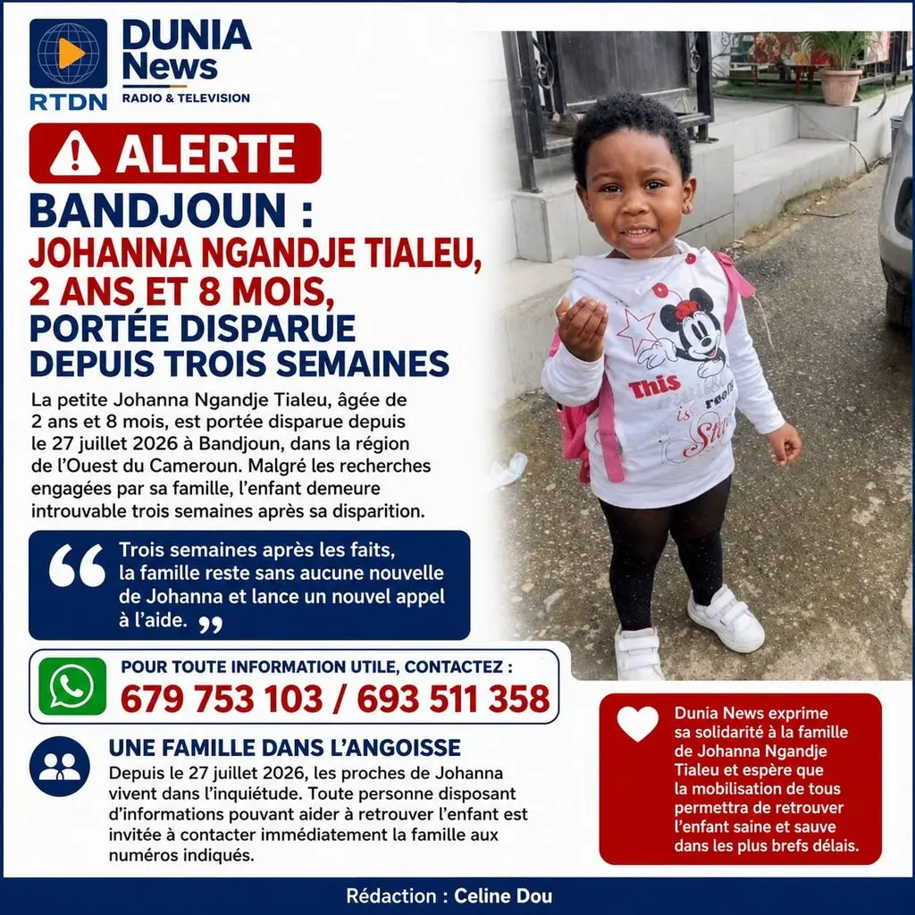 Bandjoun : Johanna Ngandje Tialeu, 2 ans et 8 mois, portée disparue depuis trois semaines