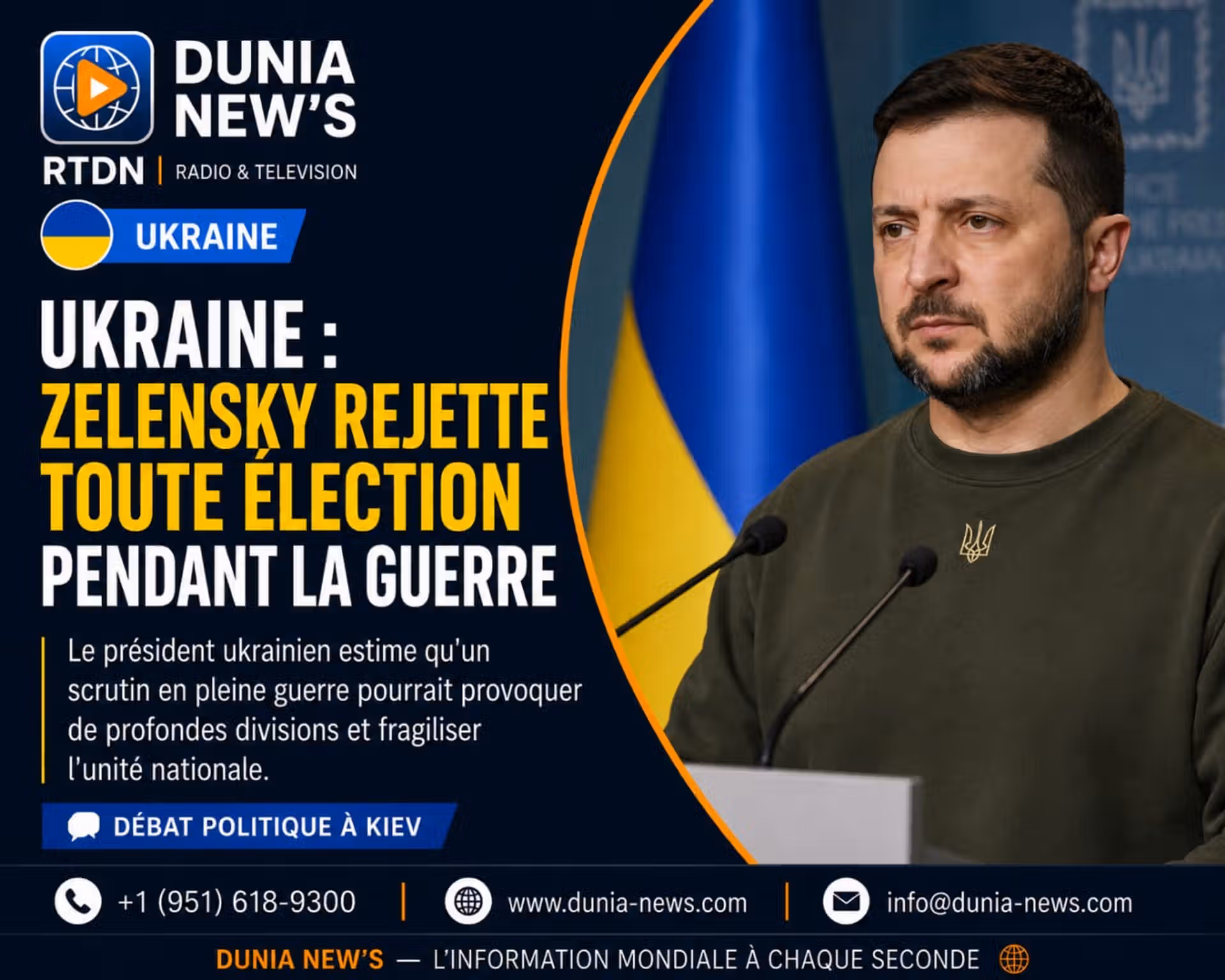 Ukraine : Zelensky rejette toute élection pendant la guerre et met en garde contre un risque de division nationale