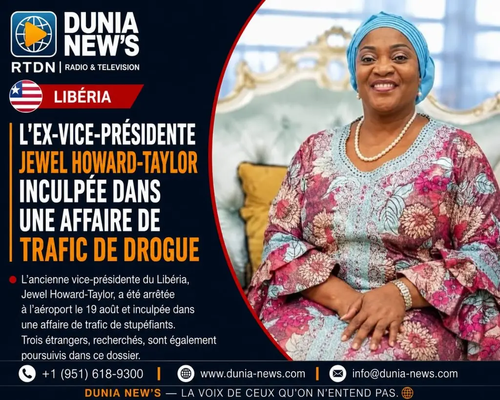 Libéria : l’ex-vice-présidente Jewel Howard-Taylor inculpée dans une affaire de trafic de drogue