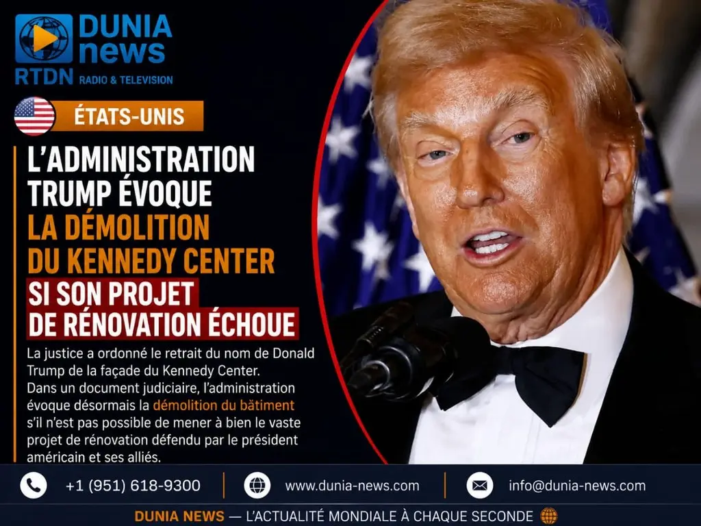 États-Unis : l’administration Trump évoque la démolition du Kennedy Center si son projet de rénovation échoue