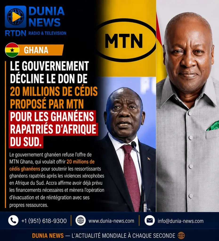 Ghana : le gouvernement décline le don de 20 millions de cédis proposé par MTN pour les Ghanéens rapatriés d’Afrique du Sud