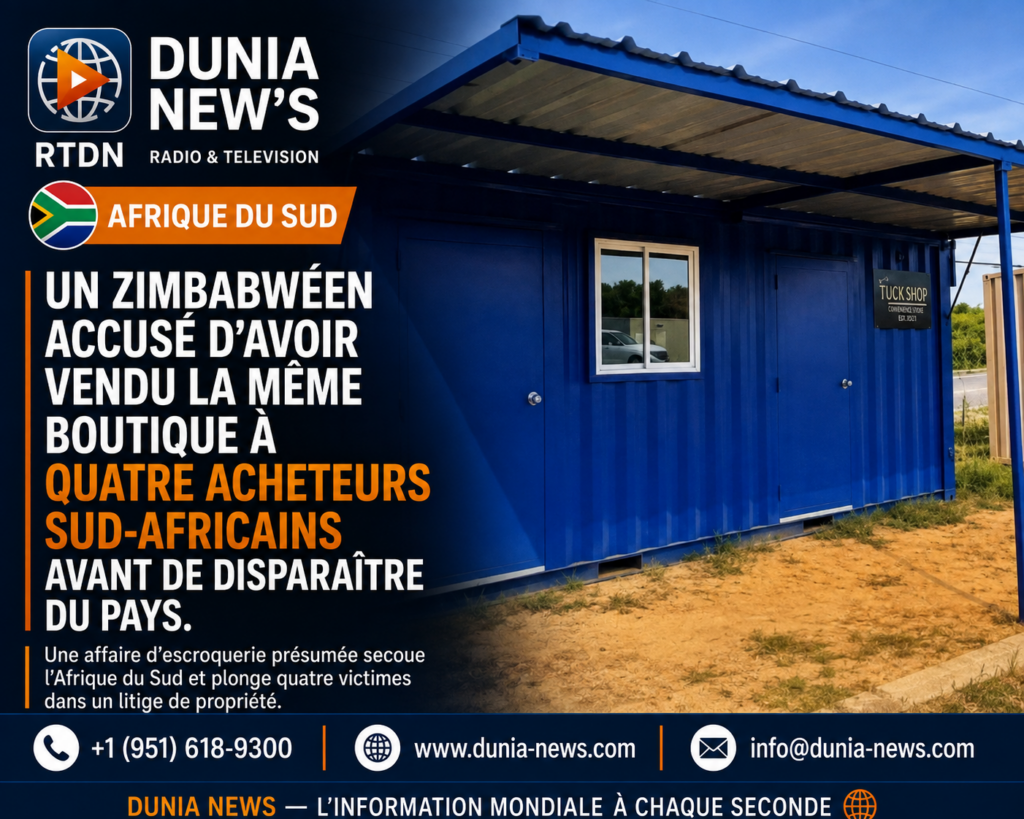 Afrique du Sud : Un Zimbabwéen accusé d’avoir vendu la même boutique à quatre acheteurs sud-africains avant de disparaître du pays .