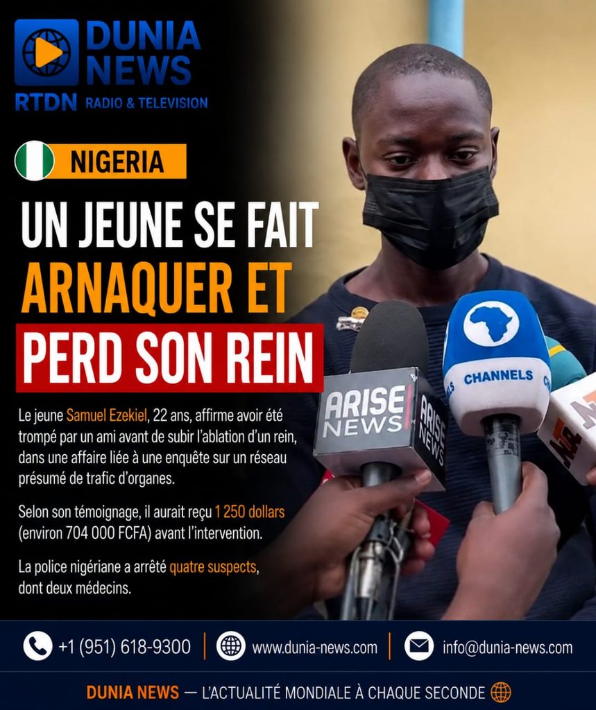 NIGERIA : un jeune se fait arnaquer et perd son rein