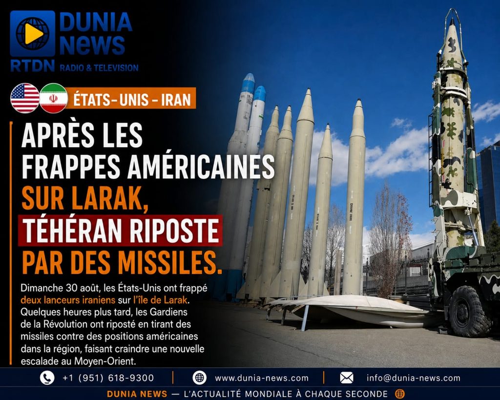 ÉTATS-UNIS – IRAN : APRÈS LES FRAPPES AMÉRICAINES SUR LARAK, TÉHÉRAN RIPOSTE PAR DES MISSILES