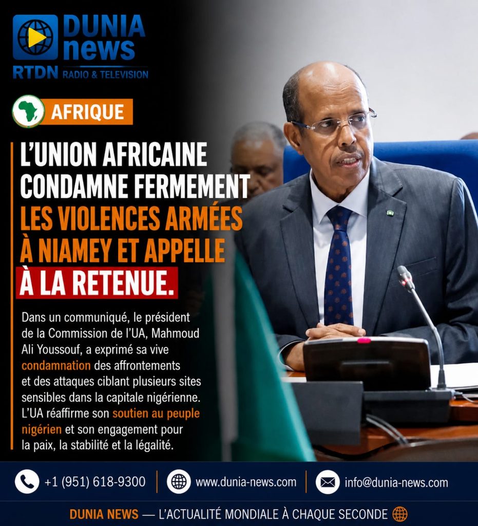 Afrique : L’Union Africaine condamne fermement les violences armées à Niamey et appelle à la retenue